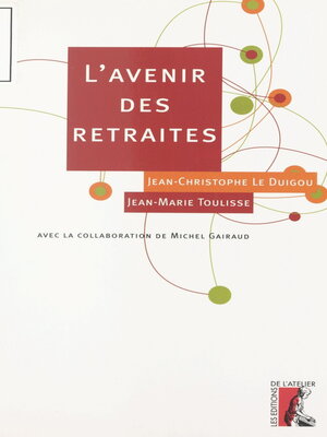 cover image of L'avenir des retraites